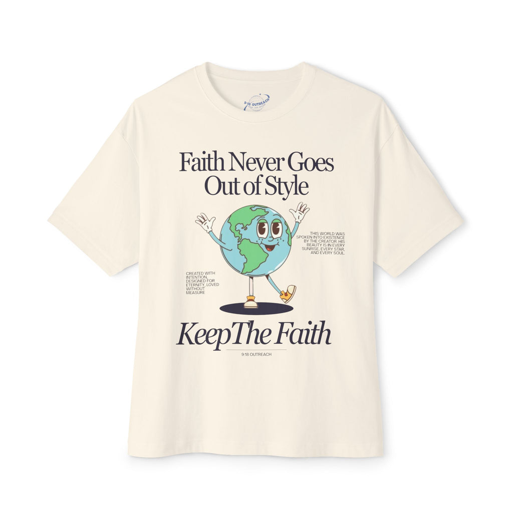 Faith Never Goes Out of Style