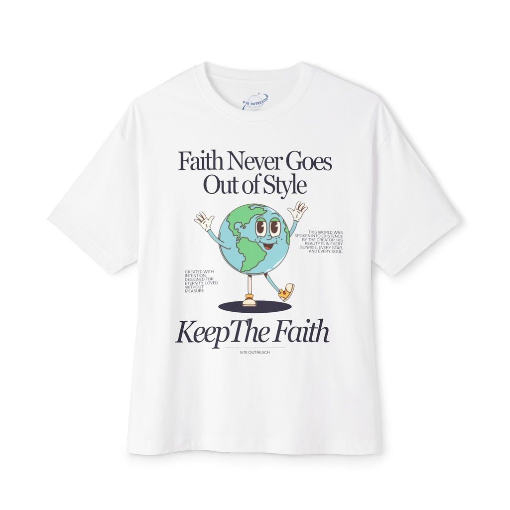 Faith Never Goes Out of Style