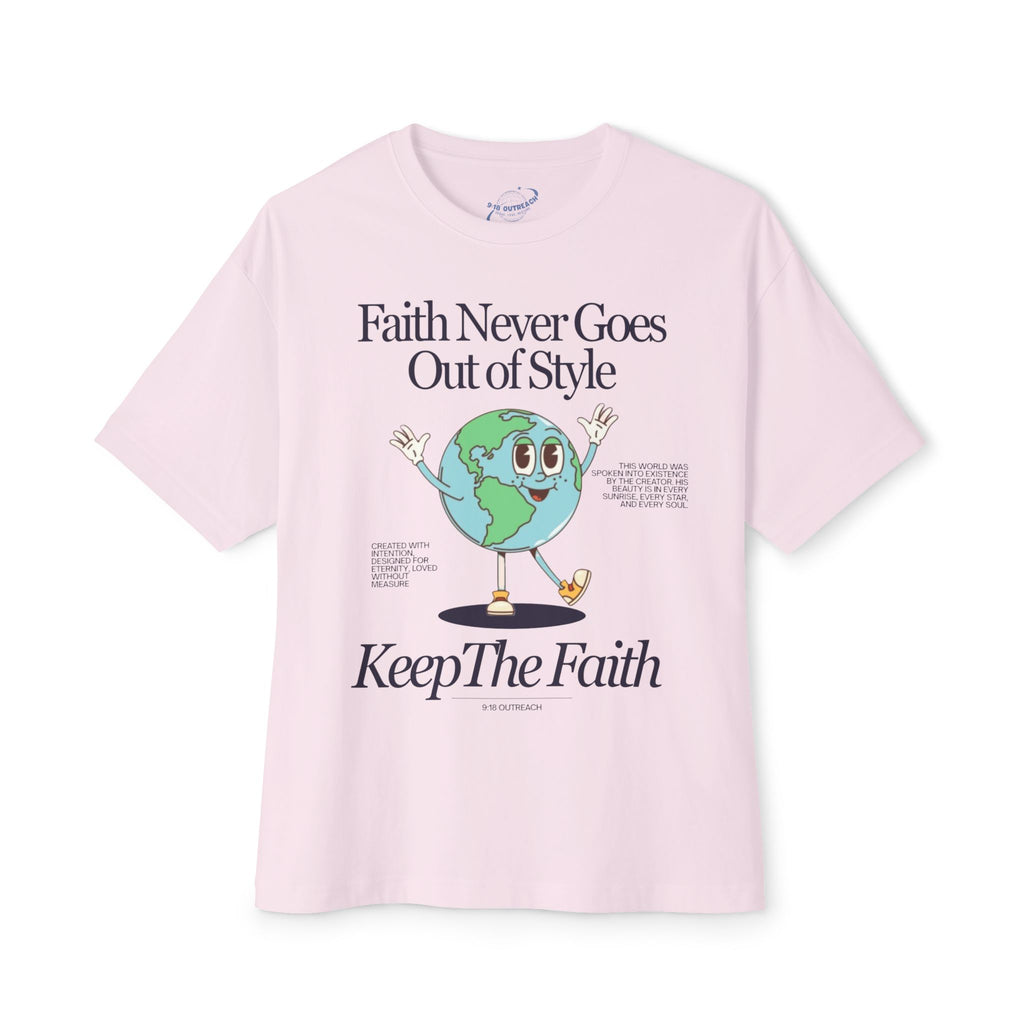 Faith Never Goes Out of Style